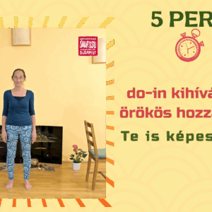 5 percből 1 óra - Do-in kihívássorozat